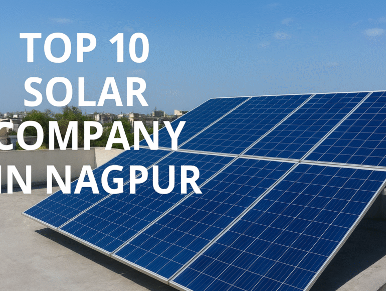 Top 10 Solar Company in Nagpur”.