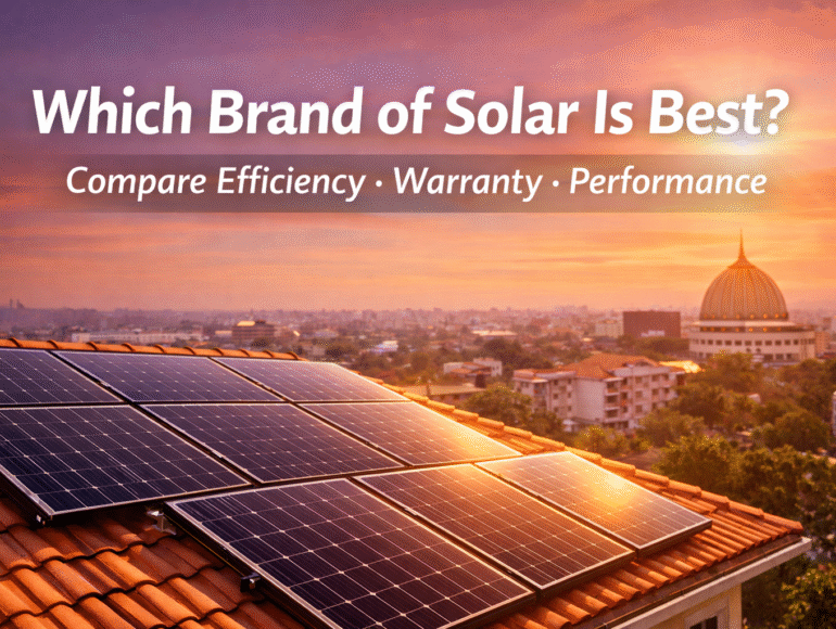 Which brand of solar is best comparison banner showing rooftop solar panels with efficiency, warranty, and performance highlights